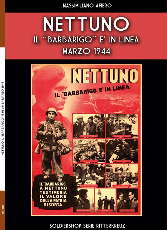 Nettuno, il Barbarigo è in linea - Marzo 1944 - Massimiliano Afiero - ebook