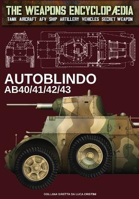 Autoblindo AB40/41/42/43 - Luca Stefano Cristini - copertina