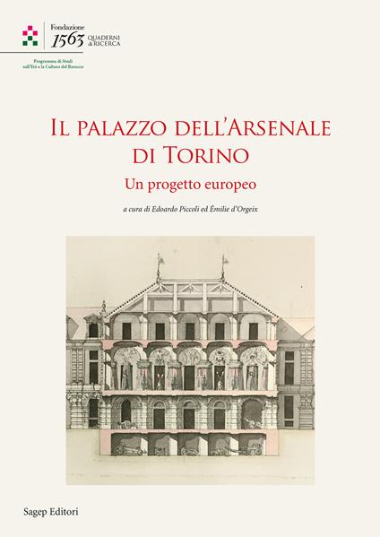 Il Palazzo dell'Arsenale di Torino. Un progetto europeo. Ediz. italiana e francese - copertina