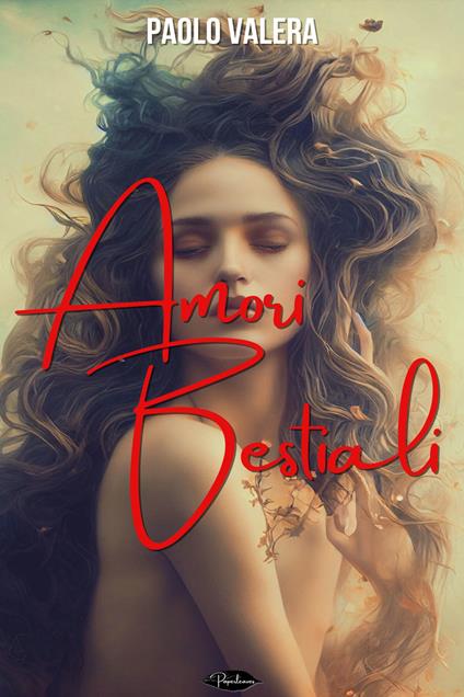 Amori bestiali - Paolo Valera - ebook