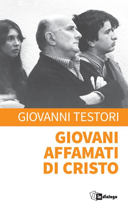 Giovani affamati di Cristo - Giovanni Testori - copertina