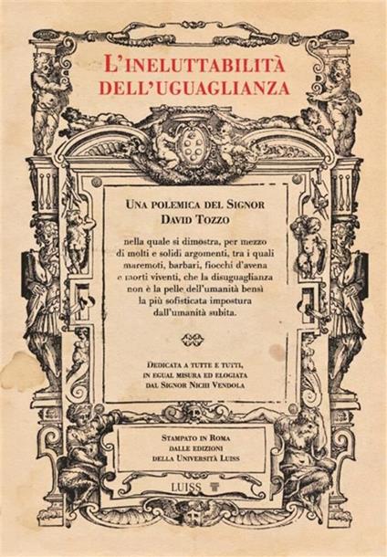 L' ineluttabilità dell'uguaglianza - David Tozzo - ebook