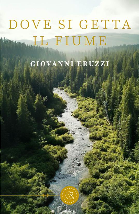Dove si getta il fiume - Giovanni Eruzzi - copertina