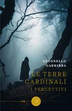 Le terre cardinali. I percettivi