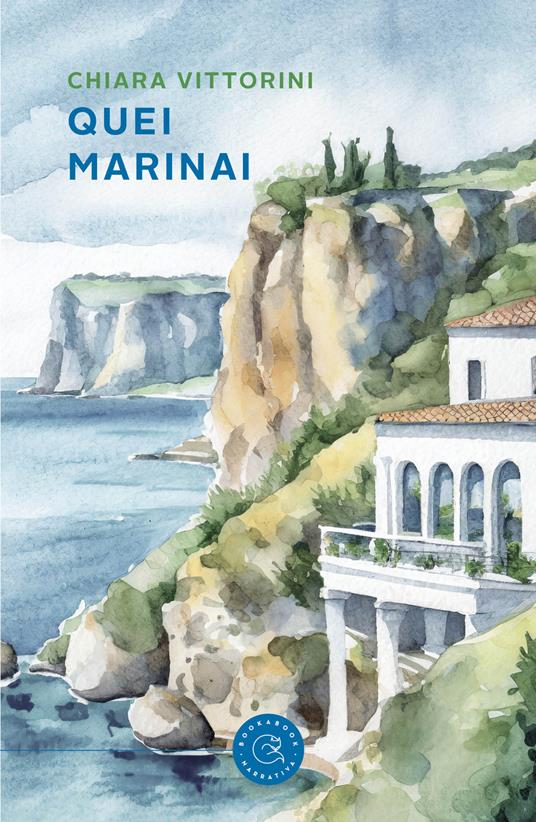 Quei marinai - Chiara Vittorini - copertina