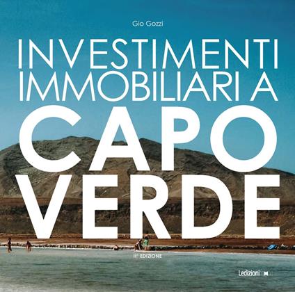 Investimenti immobiliari a Capo Verde - Gio Gozzi - copertina