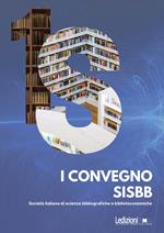 I Convegno SISBB. Società italiana di scienze bibliografiche e biblioteconomiche. (Cagliari 22-24 settembre 2022)