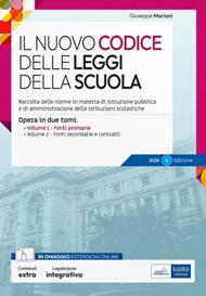 Il nuovo codice delle leggi della scuola. Opera in due tomi. Leggi e atti aventi forza di legge per la prova scritta-Fonti secondarie e contratti collettivi-Omaggio CCNL scuola. Con espansione online