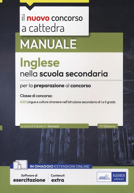 Inglese nella scuola secondaria. Manuale per la preparazione al concorso. Ediz. inglese. Con software di esercitazione - copertina