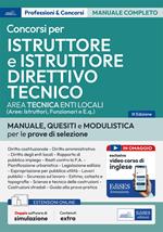 Istruttore tecnico e Istruttore direttivo tecnico negli Enti locali. Teoria e test per i concorsi per Istruttore tecnico e Istruttore direttivo tecnico negli enti locali. Con espansione online. Con 2 software di simulazione