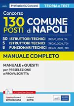 Concorso Comune Napoli. 50 istruttori tecnici. Manuale e quesiti per la preselezione e la prova scritta. Con software di simulazione. Con videocorso di inglese