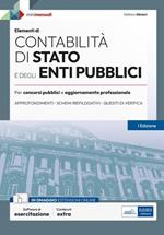 Contabilità di Stato e degli Enti pubblici. Per concorsi pubblici e aggiornamento professionale