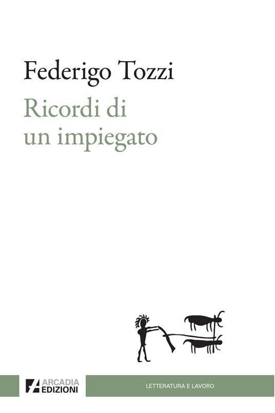 Ricordi di un impiegato - Federigo Tozzi - copertina