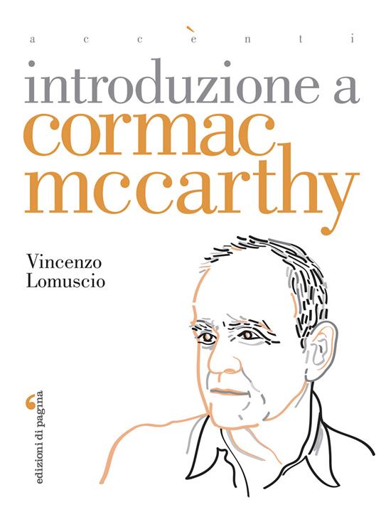 Introduzione a Cormac McCarthy - Vincenzo Lomuscio - ebook