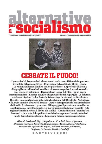 Alternative per il socialismo (2024). Vol. 71: Cessate il fuoco! - copertina