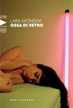 Ossa di vetro