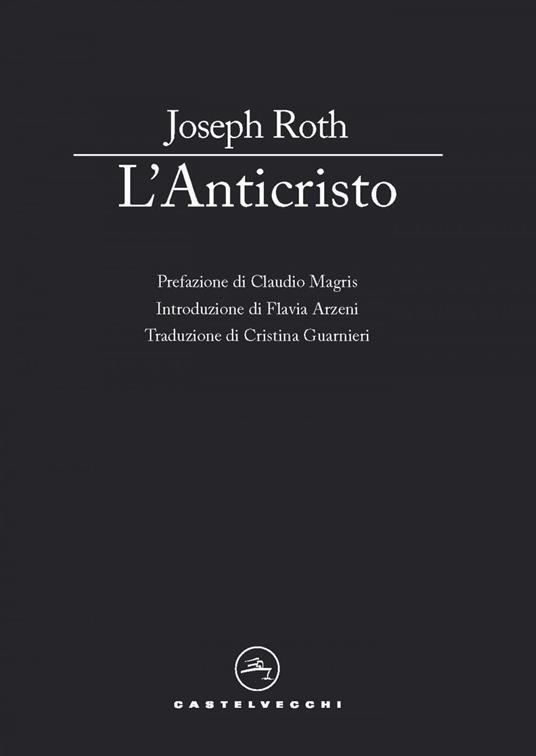 L' Anticristo - Joseph Roth,Cristina Guarnieri - ebook