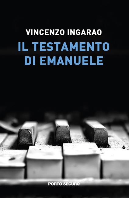 Il testamento di Emanuele - Vincenzo Ingarao - copertina