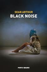 Black Noise