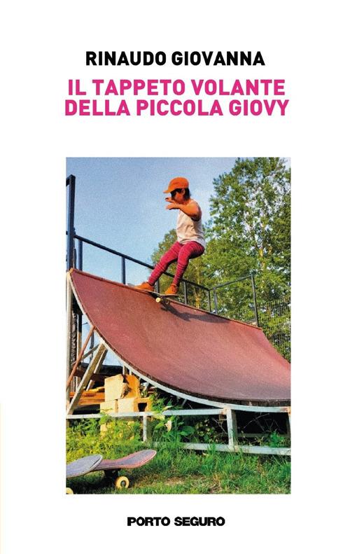 Il tappeto volante della piccola Giovy - Giovanna Rinaudo - copertina