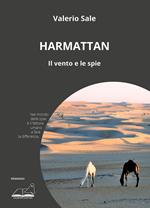 Harmattan. Il vento e le spie