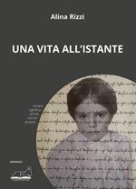 Una vita all’istante