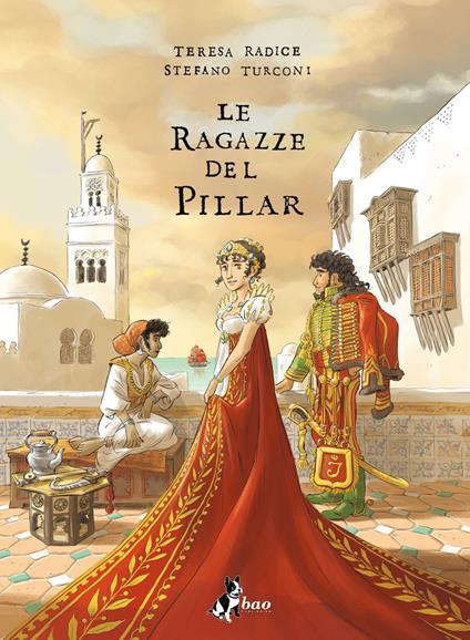 Le Ragazze del Pillar 3 - Teresa Radice,Stefano Turconi - ebook