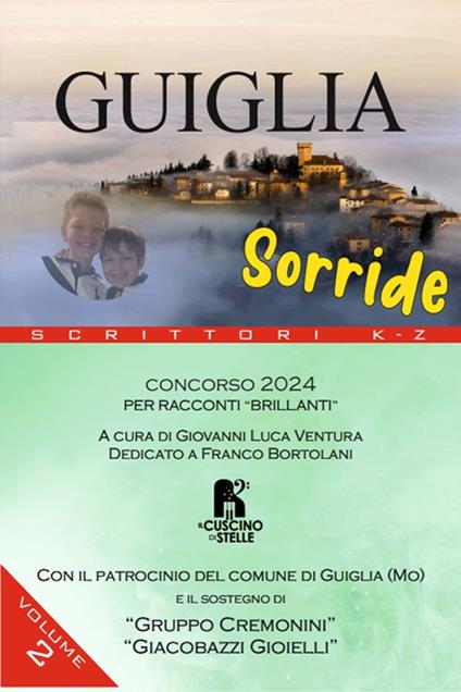 Guiglia sorride. Concorso 2024. Per racconti «brillanti». Vol. 2: Scrittori K-X - copertina