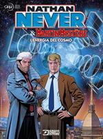 Nathan Never & Martin Mystére. L'energia del cosmo