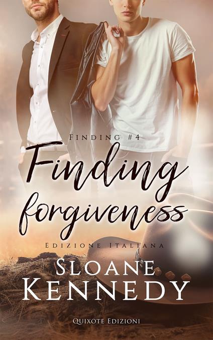 Finding forgiveness – Edizione Italiana - Sloane Kennedy - ebook