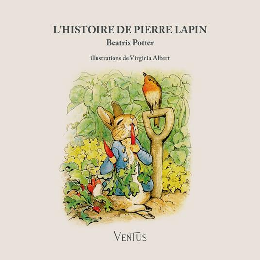 L'histoire de Pierre Lapin. Ediz. illustrata - Beatrix Potter - copertina