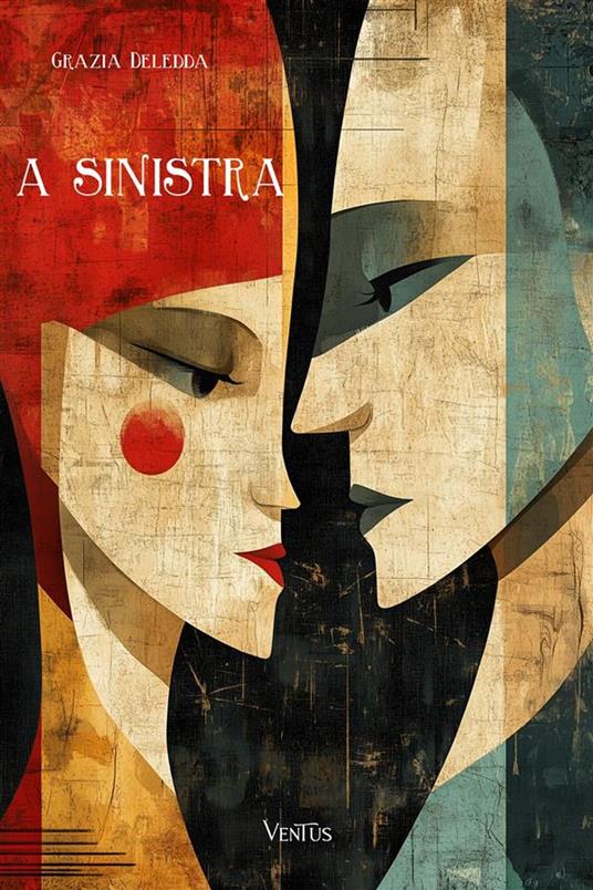 A sinistra - Grazia Deledda - ebook