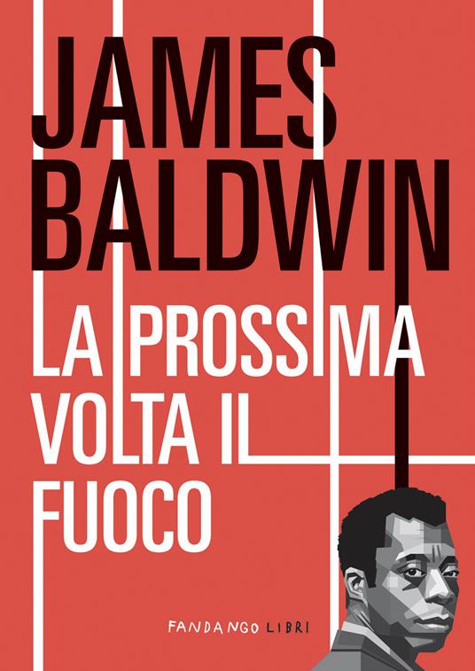 La prossima volta il fuoco - James Baldwin - copertina