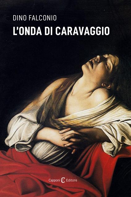 L'onda di Caravaggio - Dino Falconio - copertina