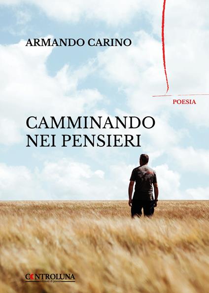 Camminando nei pensieri - Armando Carino - copertina