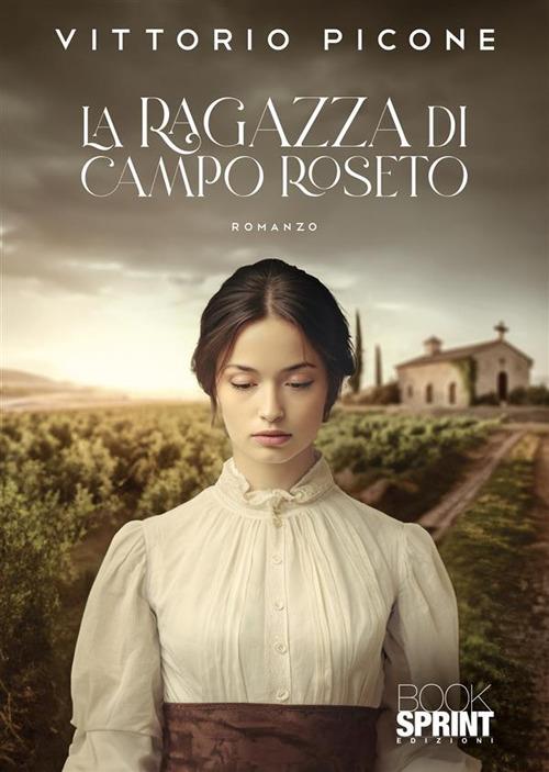 La ragazza di Campo Roseto - Vittorio Picone - copertina