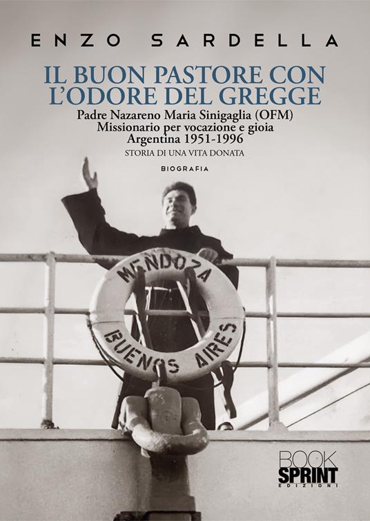 Il buon pastore con l'odore del gregge - Enzo Sardella - copertina