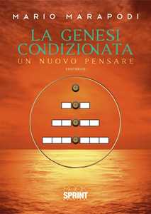 Libro La genesi condizionata Mario Marapodi