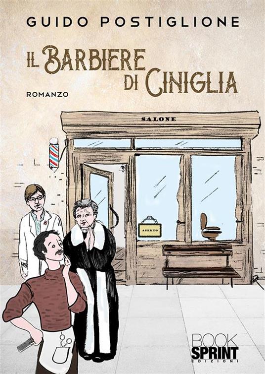 Il Barbiere di ciniglia - Guido Postiglione - ebook