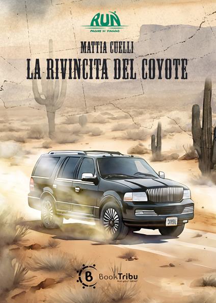 La rivincita del coyote - Mattia Cuelli - copertina