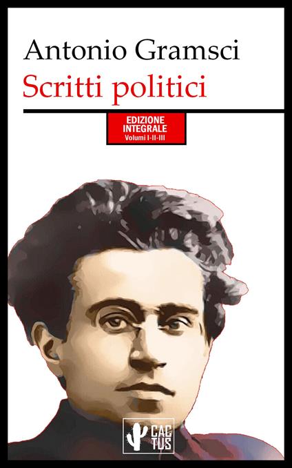 Scritti politici - Gramsci Antonio - ebook