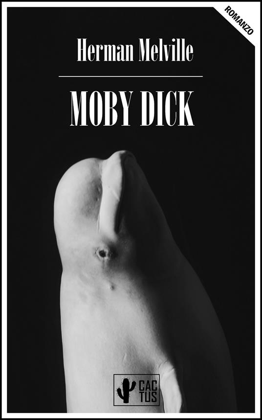 Moby Dick - Herman Melville,Pavese Cesare - ebook