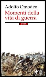 Momenti della vita di guerra