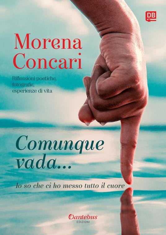 Comunque vada... - Morena Concari - ebook