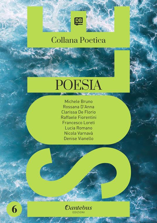 Isole. Collana poetica. Vol. 6 - Michele Bruno,Rossana D'Anna,Clarissa De Florio,Raffaele Fiorentini - ebook