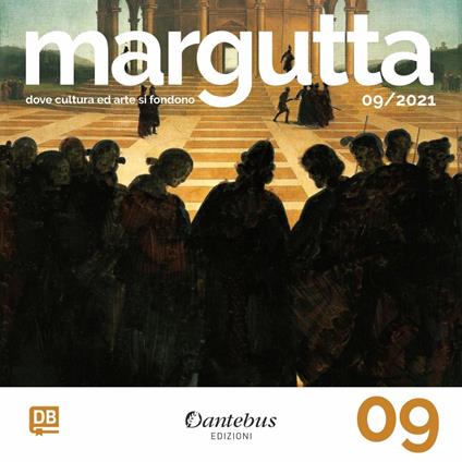 Collana Margutta. Vol. 9 - Antonio Bettuelli,Bruno Borello,Francesca Bruno,Santo Cardamone - ebook