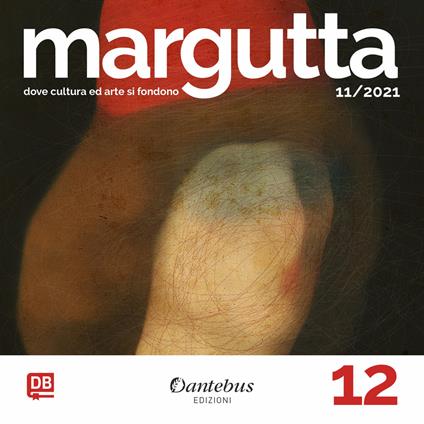 Collana Margutta. Vol. 12 - Agata Anna Lesniakowska,Elisa Benetti,Fiorenzo Cangelli,Loredana Caruso - ebook