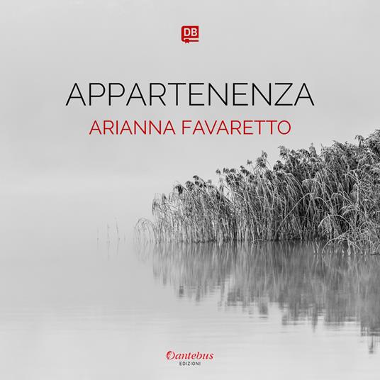 Appartenenza. Ediz. illustrata - Arianna Favaretto - ebook