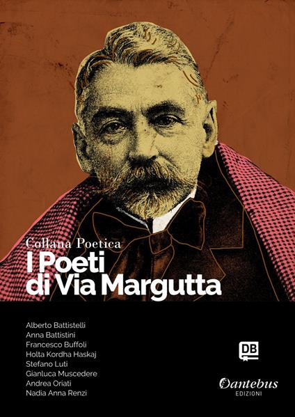 I poeti di Via Margutta. Collana poetica. Vol. 14 - Nadia Anna Renzi,Alberto Battistelli,Anna Battistini,Francesco Buffoli - ebook