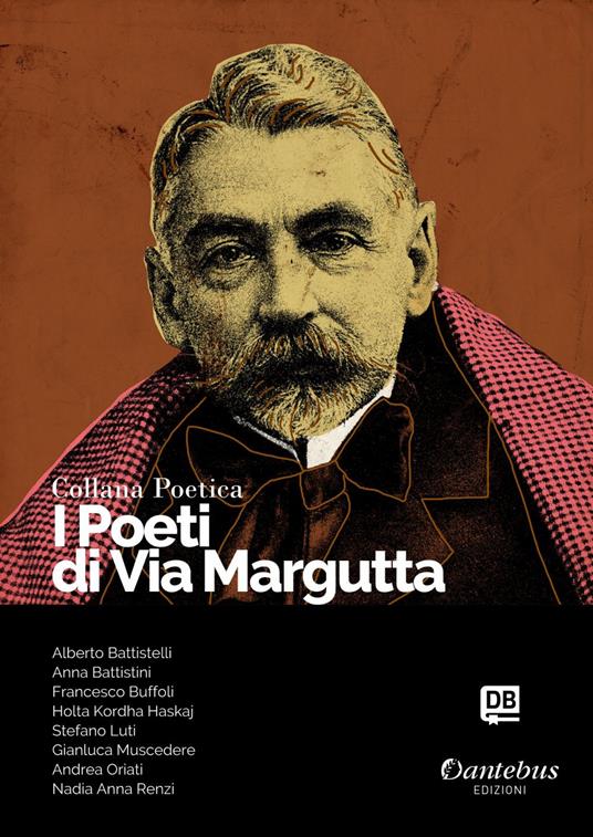 I poeti di Via Margutta. Collana poetica. Vol. 14 - Nadia Anna Renzi,Alberto Battistelli,Anna Battistini,Francesco Buffoli - ebook